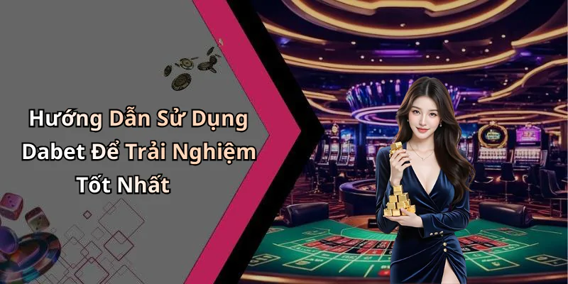 hinh-anh-dabet-kham-pha-the-gioi-giai-tri-truc-tuyen-day-hap-dan-418-2
