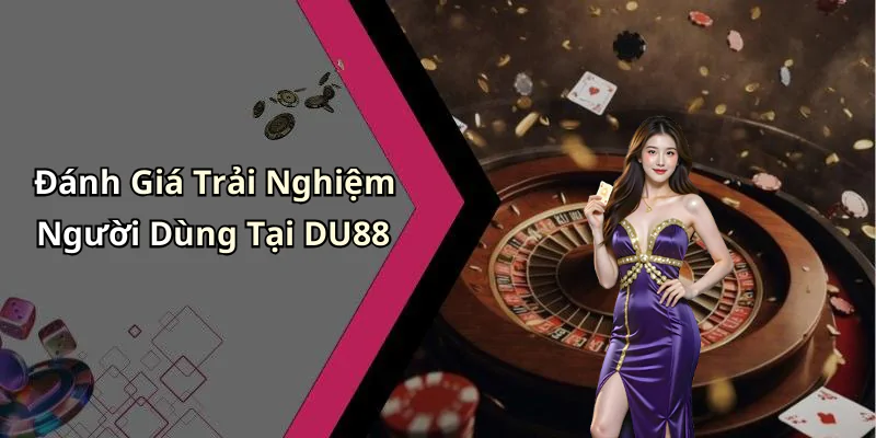 hinh-anh-du88-kham-pha-the-gioi-giai-tri-truc-tuyen-day-hap-dan-421-0 hinh-anh-du88-kham-pha-the-gioi-giai-tri-truc-tuyen-day-hap-dan-421-0