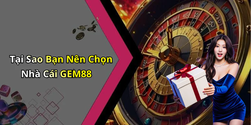 hinh-anh-nha-cai-gem88-trai-nghiem-giai-tri-dinh-cao-voi-cac-tro-choi-hot-nhat-424-2 hinh-anh-nha-cai-gem88-trai-nghiem-giai-tri-dinh-cao-voi-cac-tro-choi-hot-nhat-424-2