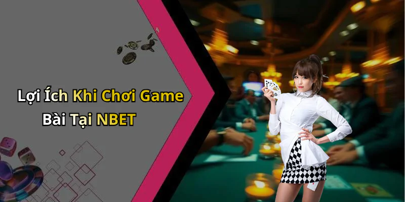 hinh-anh-game-bai-nbet-hoa-minh-vao-the-gioi-giai-tri-day-bat-ngo-va-thu-vi-433-2 hinh-anh-game-bai-nbet-hoa-minh-vao-the-gioi-giai-tri-day-bat-ngo-va-thu-vi-433-2