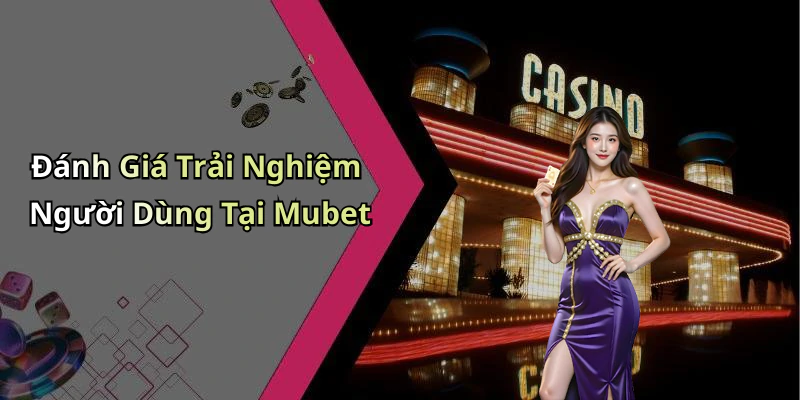 hinh-anh-mubet-kham-pha-the-gioi-giai-tri-truc-tuyen-day-kich-thich-460-1 hinh-anh-mubet-kham-pha-the-gioi-giai-tri-truc-tuyen-day-kich-thich-460-1