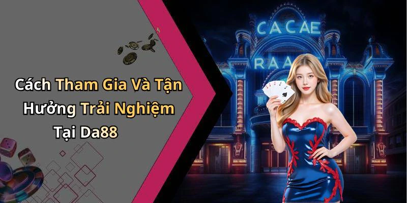 hinh-anh-da88-kham-pha-the-gioi-giai-tri-truc-tuyen-day-mau-sac-463-2 hinh-anh-da88-kham-pha-the-gioi-giai-tri-truc-tuyen-day-mau-sac-463-2