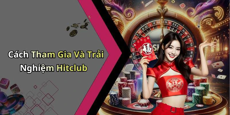 hinh-anh-hitclub-kham-pha-the-gioi-giai-tri-truc-tuyen-day-hap-dan-495-1