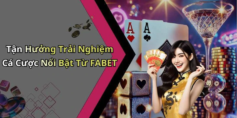hinh-anh-fabet-kham-pha-the-gioi-giai-tri-truc-tuyen-day-hap-dan-522-1 hinh-anh-fabet-kham-pha-the-gioi-giai-tri-truc-tuyen-day-hap-dan-522-1
