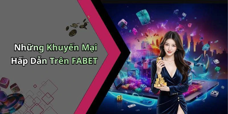 hinh-anh-fabet-kham-pha-the-gioi-giai-tri-truc-tuyen-dinh-cao-2023-523-2 hinh-anh-fabet-kham-pha-the-gioi-giai-tri-truc-tuyen-dinh-cao-2023-523-2