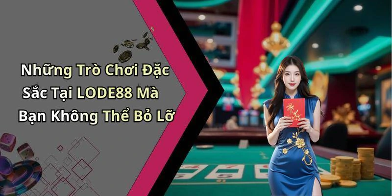 hinh-anh-lode88-trai-nghiem-giai-tri-dinh-cao-ngay-tai-nha-ban-536-1
