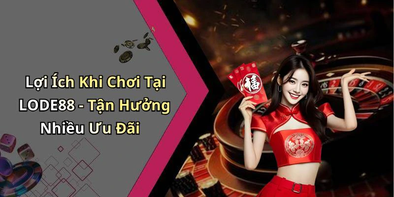 hinh-anh-lode88-kham-pha-the-gioi-giai-tri-truc-tuyen-day-moi-me-537-2