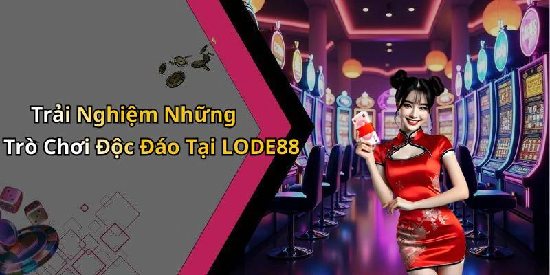 hinh-anh-lode88-kham-pha-nhung-trai-nghiem-giai-tri-dinh-cao-truc-tuyen-538-1 hinh-anh-lode88-kham-pha-nhung-trai-nghiem-giai-tri-dinh-cao-truc-tuyen-538-1
