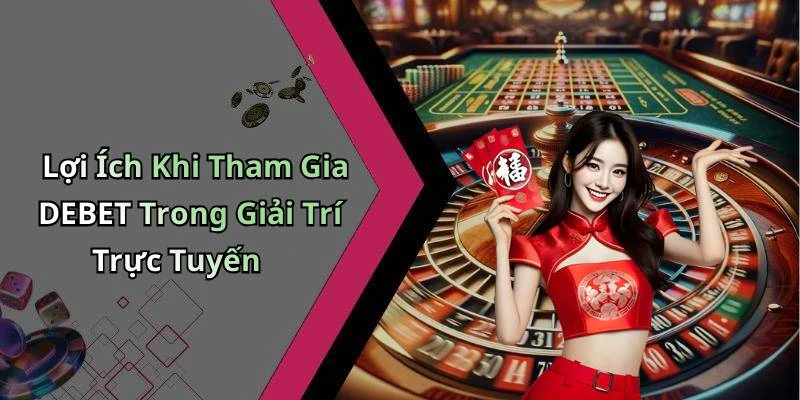 hinh-anh-debet-kham-pha-the-gioi-giai-tri-truc-tuyen-day-hap-dan-554-1 hinh-anh-debet-kham-pha-the-gioi-giai-tri-truc-tuyen-day-hap-dan-554-1