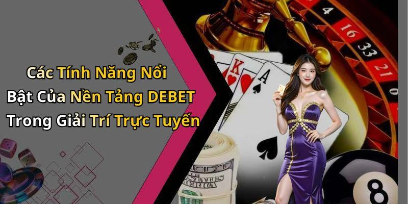 hinh-anh-debet-kham-pha-the-gioi-giai-tri-truc-tuyen-day-mau-sac-555-0 hinh-anh-debet-kham-pha-the-gioi-giai-tri-truc-tuyen-day-mau-sac-555-0