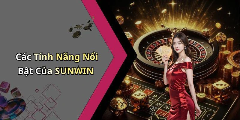hinh-anh-sunwin-trai-nghiem-giai-tri-truc-tuyen-doc-dao-ngay-tai-nha-ban-560-1